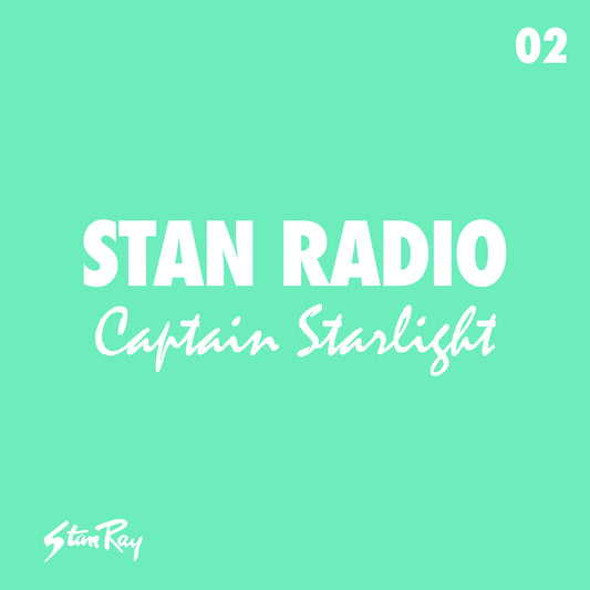 Stan-Radio-02-Captain-Starlight Stan Ray