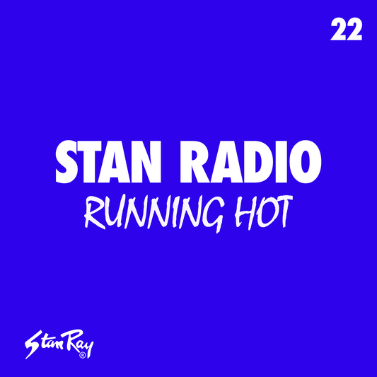 Stan-Radio-22-Running-Hot Stan Ray